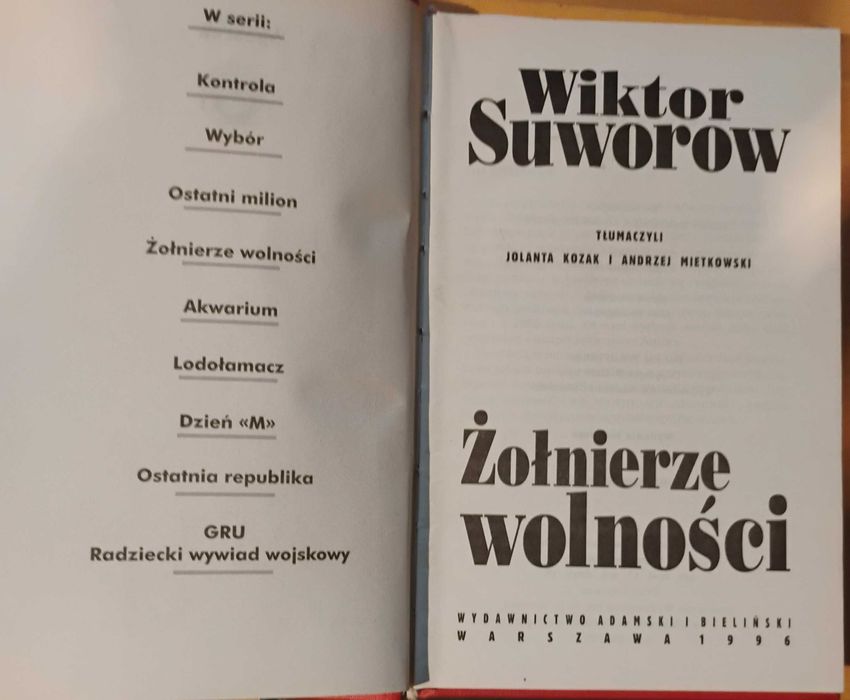 Żołnierze wolności. Wiktor Suworow.