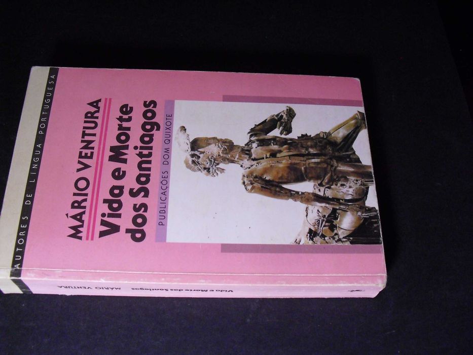 Ventura (Mário);Vida e Morte dos Santiagos