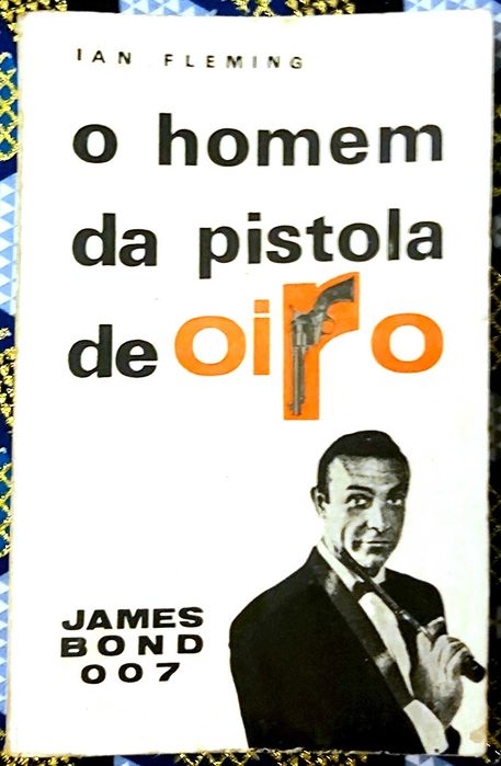 James Bond 007 - O Homem da Pistola de Oiro - Ian Fleming