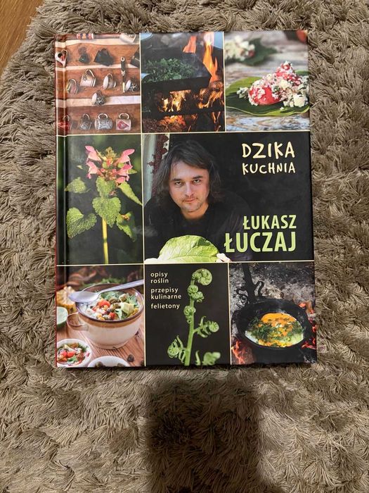 Łukasz Łuczaj - Dzika Kuchnia