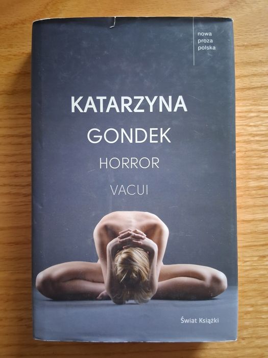 Horror Vacui, Katarzyna Gondek
https://lubimyczytac.pl
Horror Vacui -