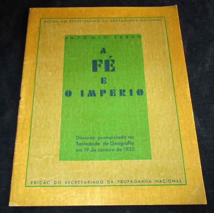 Livro A Fé e o Império Discurso António Ferro 1935