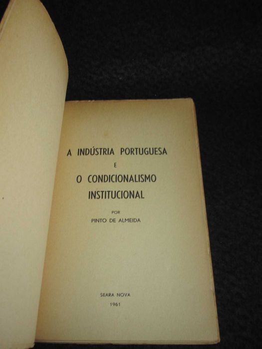 Livro A Indústria Portuguesa e o Condicionalismo Institucional