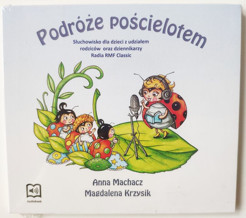 Anna Machacz i Magdalena Krzysik - Podróże pościelotem AUDIOBOOK
