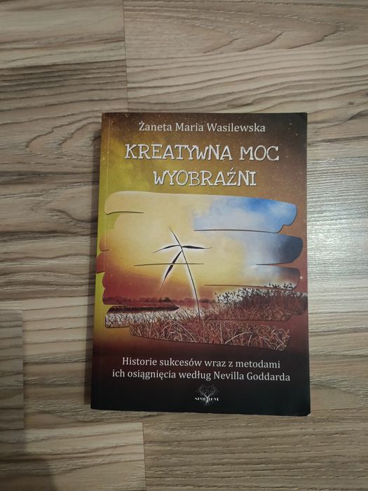 Kreatywna moc wyobraźni