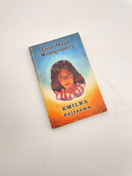 Emilka Dojrzewa Lucy Maud Montgomery Lucy Maud Montgomery