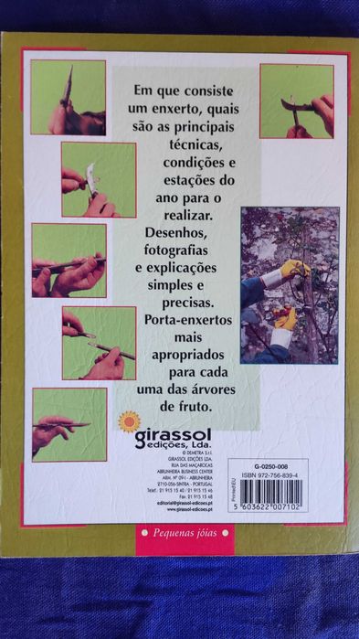 2=1 -> Culturas Hortícolas & Enxertos de Árvores
