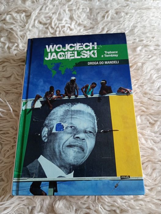 Wojciech Jagielski Droga do Mandeli