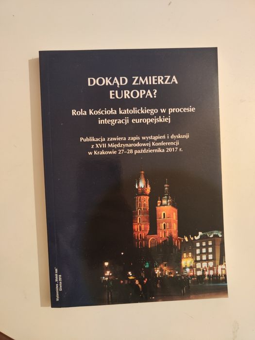 Dokąd zmierza Europa? Rola Kościoła katolickiego w procesie "x