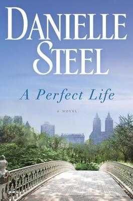 a perfect life danielle steele novo