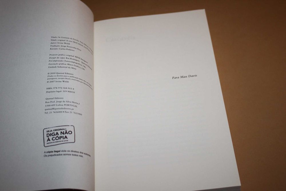 Se Gostaste da Escola, Vais Adorar o Trabalho // Irvine Welsh