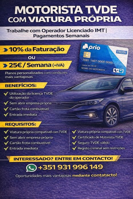 MOTORISTA TVDE COM VIATURA PRÓPRIA