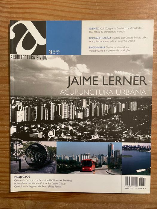 Jaime Lerner - Arquitetura e Vida (portes grátis)