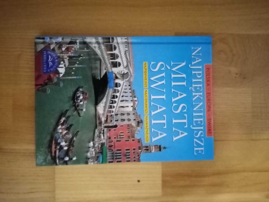 Najpiękniejsze Miasta Świata