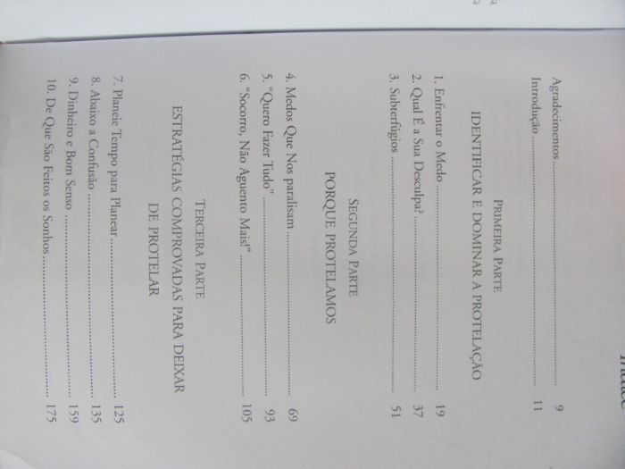 Não deixe para amanhã, o que pode fazer hoje