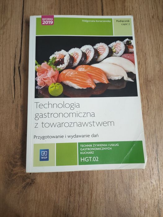 Technologia gastronomiczna z towaroznawstwem
