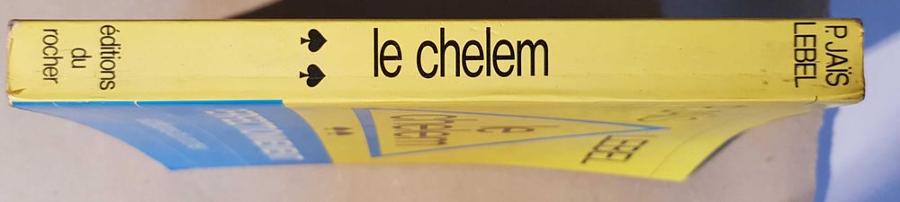La Majeure Cinquiéme / Le Chelem - P. Jais / Michel Lebel