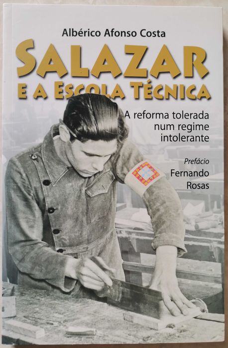 Portes Grátis - Salazar e a Escola Técnica
