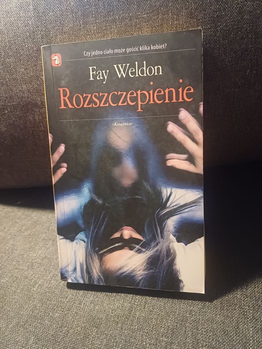 Fay Weldon Rozszczepienie