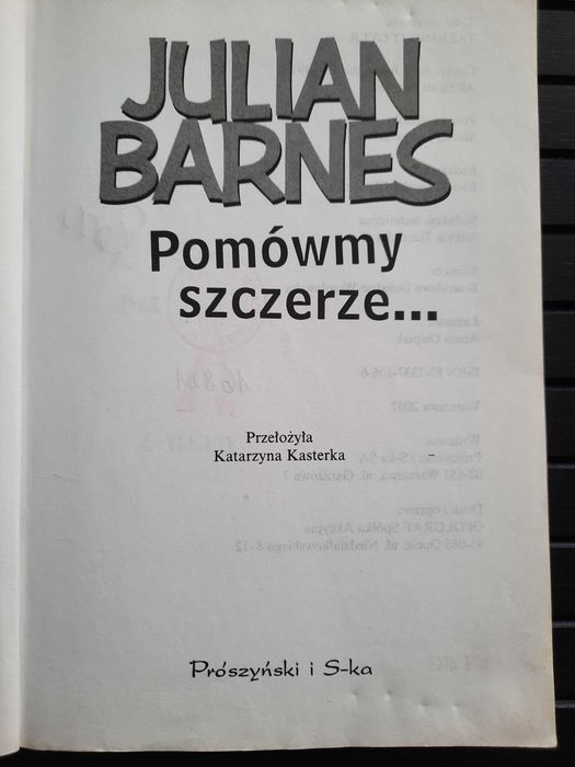 Pomówmy szczerze..- Julian Barnes