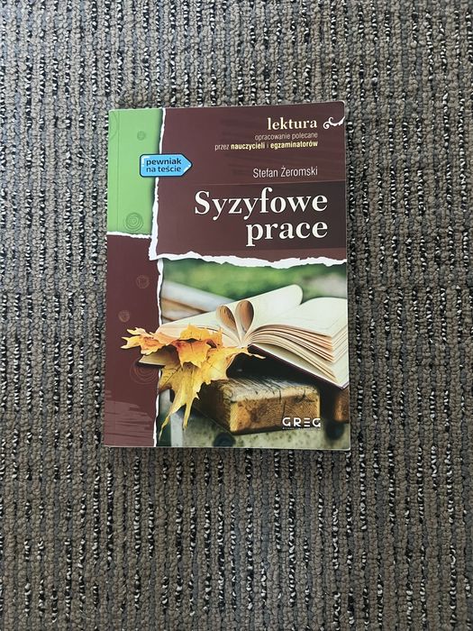 książka Stefana żeromski pt.”Syzyfowe Prace”