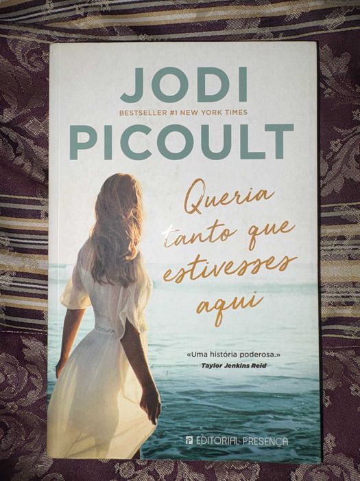 Queria Tanto que Estivesses Aqui de Jodi Picoult