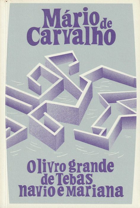 O Livro Grande de Tebas, Navio e Mariana - Mário de Carvalho
