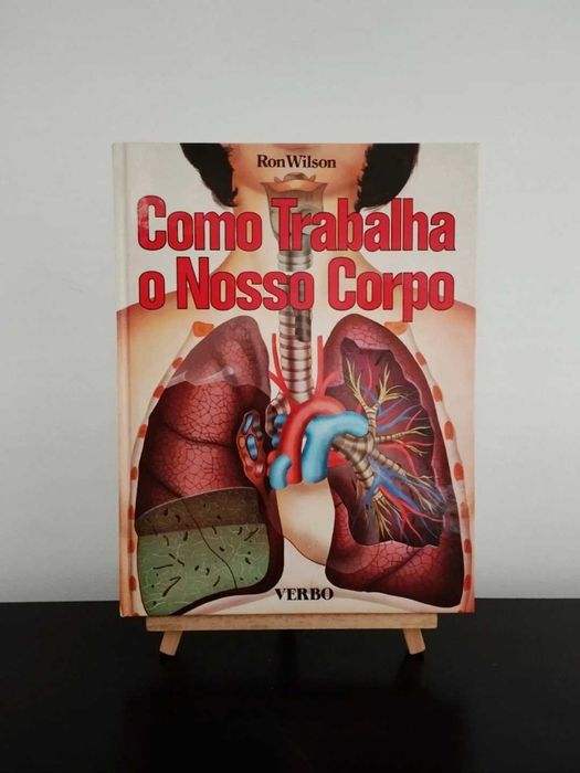 Livro "Como Trabalha o Nosso Corpo" 1981