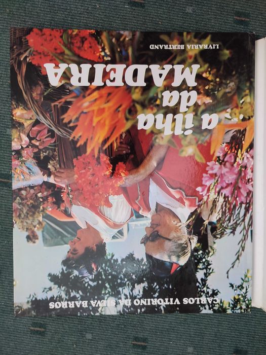 A Ilha da Madeira - Carlos Vitorino da Silva Barros