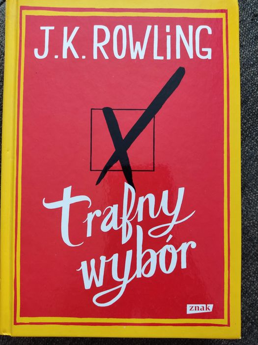 J. K. Rowling, Trafny wybór, nowa