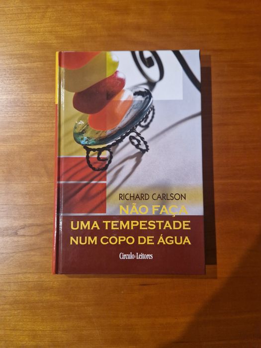 "Não Faça uma tempestade num copo de água", de R. Carson.