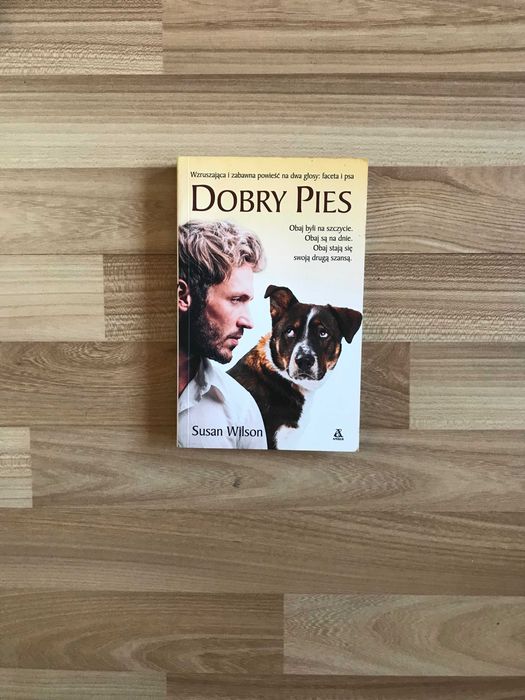 /Powieść o przyjaźni psa i człowieka/ Dobry pies Susan Wilson