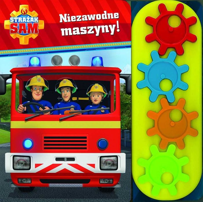Strażak Sam. Niezawodne maszyny! Praca zbiorowa