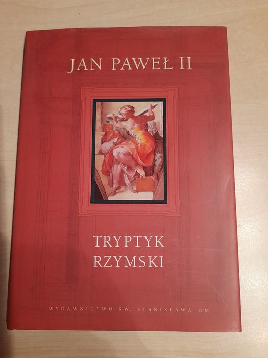 Jan Paweł II Tryptyk Rzymski