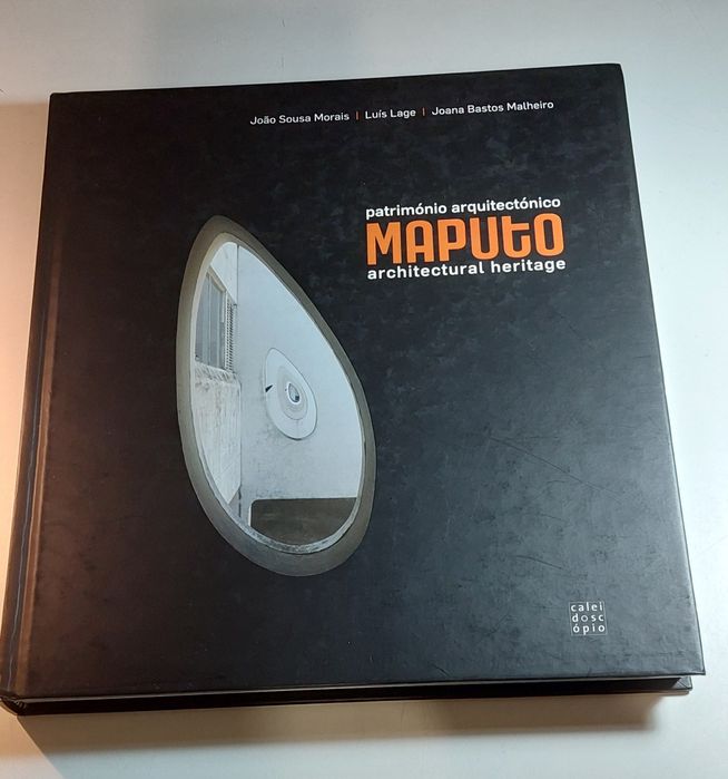 Património Arquitectónico Maputo / Architectural Heritage