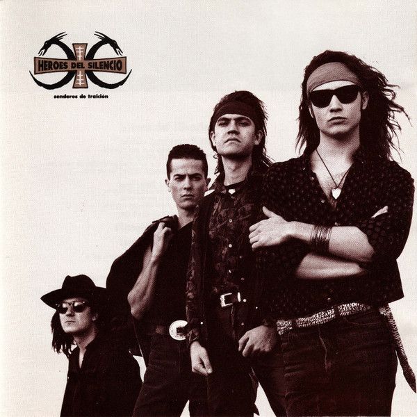 Héroes Del Silencio - Senderos De Traición [Hard Rock]