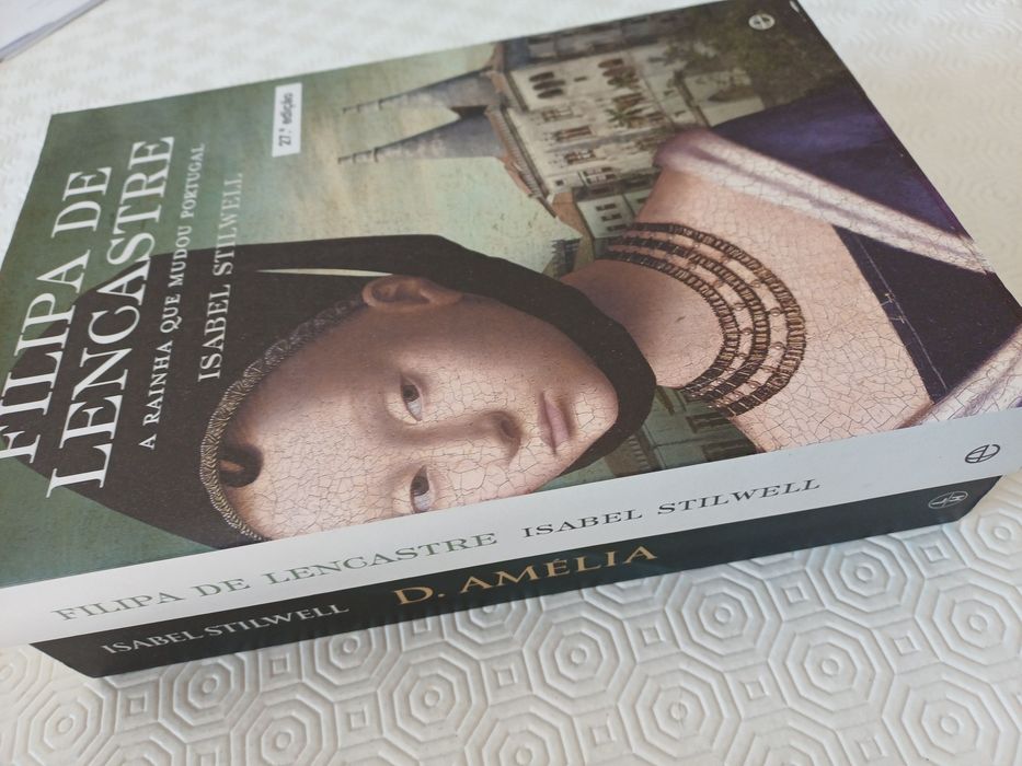 D Amélia e Filipa de Lencastre de Isabel Stilwell