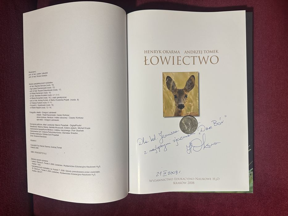 Ksiązka Łowiectwo Henryk Okarma, Andrzej Tomek -2008 rok z autografem!