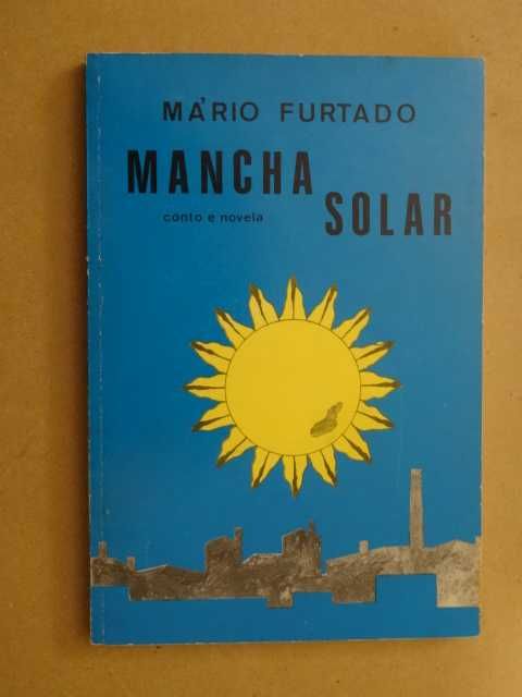 Mancha Solar de Mário Furtado - 1ª Edição