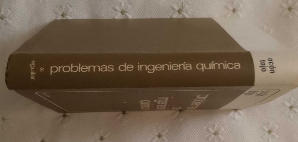 Problemas de Ingeniería Química - operaciones básicas - tomo I, Joaquin Ocón García, Gabriel Tojo Barreiro
