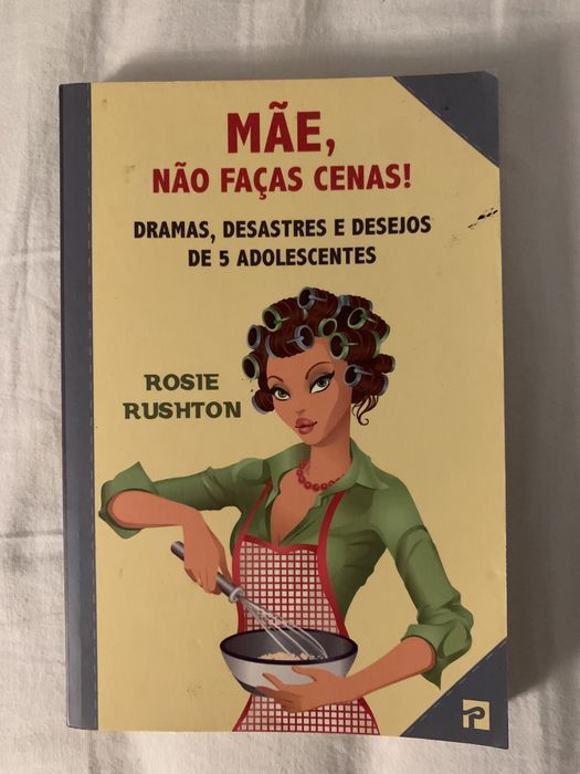 Mãe, Não Faças Cenas! - Rosie Rushton