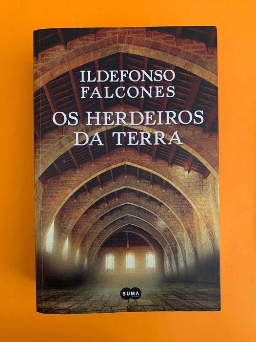 Os Herdeiros da Terra - Ildefonso Falcones