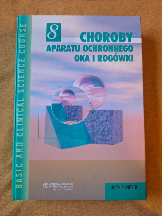 Choroby aparatu ochronnego oka i rogówki
