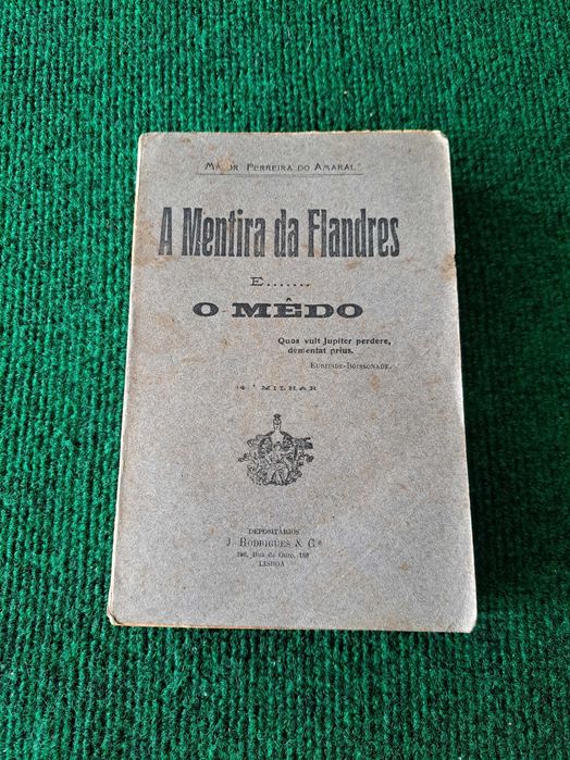 A Mentira da Flandres e... o Mêdo - Major Ferreira do Amaral