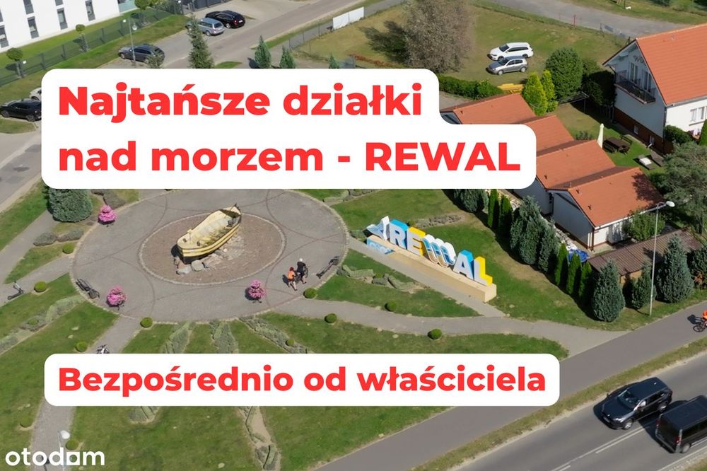 NAJTAŃSZE Działki REWAL - 1,7 KM DO MORZA działki nad morzem w Rewalu