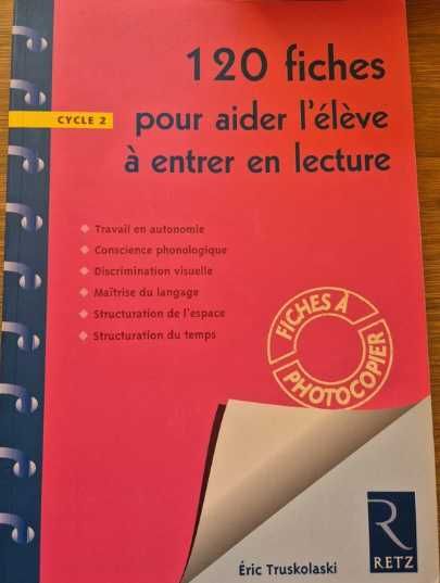 120 fiches pour aider l'élève a entrer en lecture