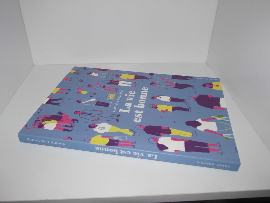 La vie est bonne "Viande & Macaroni" (French Edition)