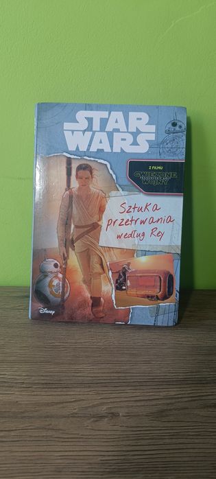 Star Wars – Sztuka przetrwania według Rey – książka