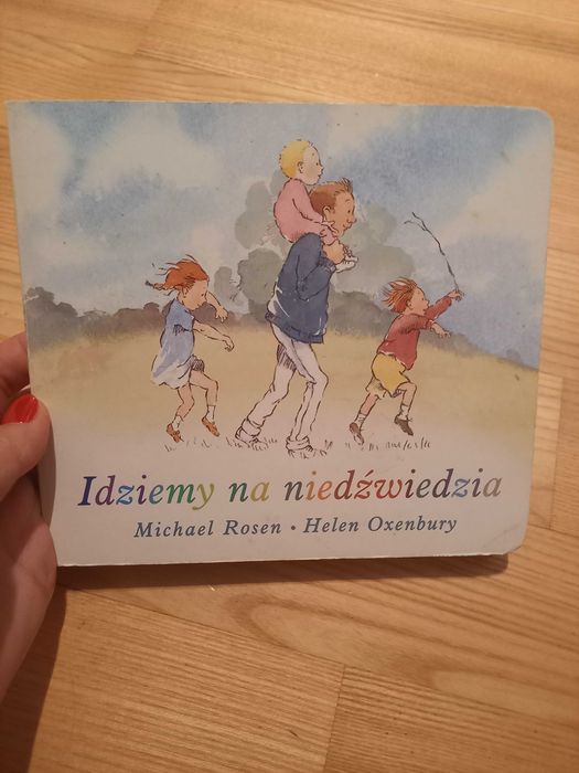 Idziemy na niedźwiedzia Michael Rosen