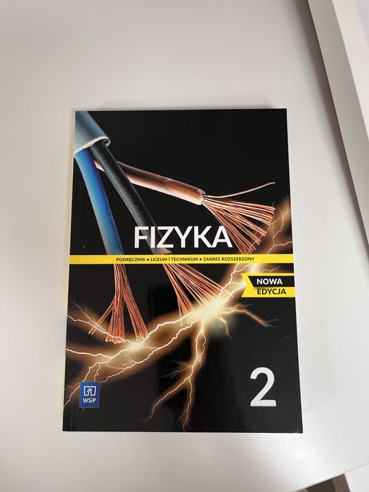 Fizyka. Klasa 2. Zakres rozszerzony.